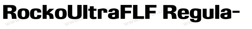 RockoUltraFLF Regula字体转换